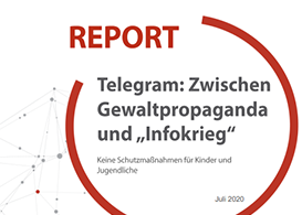 Report: Telegram: Zwischen Gewaltpropaganda und „Infokrieg“