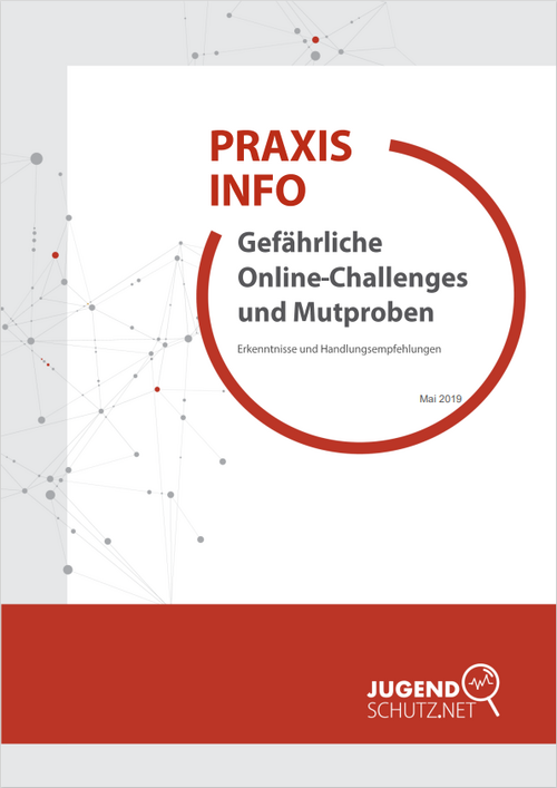 Praxisinfo Gefaehrliche Online Challenges Und Mutproben