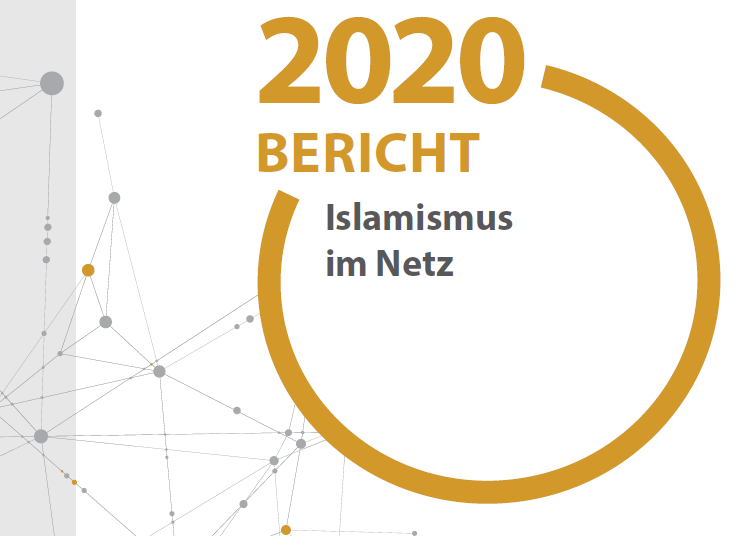 Bericht 2019/2020 Islamismus im Netz