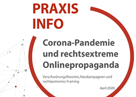 Praxisinfo: Corona-Pandemie und rechtsextreme Onlinepropaganda