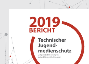 Bericht 2019 Technischer Jugendmedienschutz