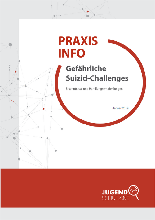 Praxisinfo Gefaehrliche Suizid Challenges