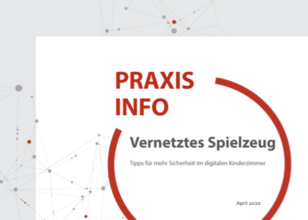 Praxisinfo Vernetztes Spielzeug